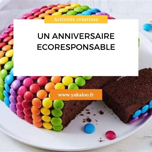 Comment organiser un anniversaire écologique ?