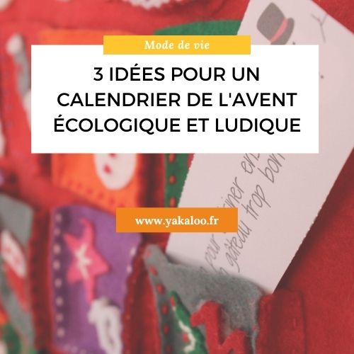 3 idées pour un calendrier de l’avent écolo