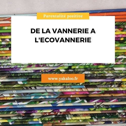 De la vannerie à l’eco vannerie