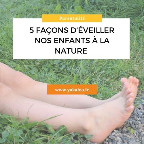 La nature et les enfants : 5 façons de les lier